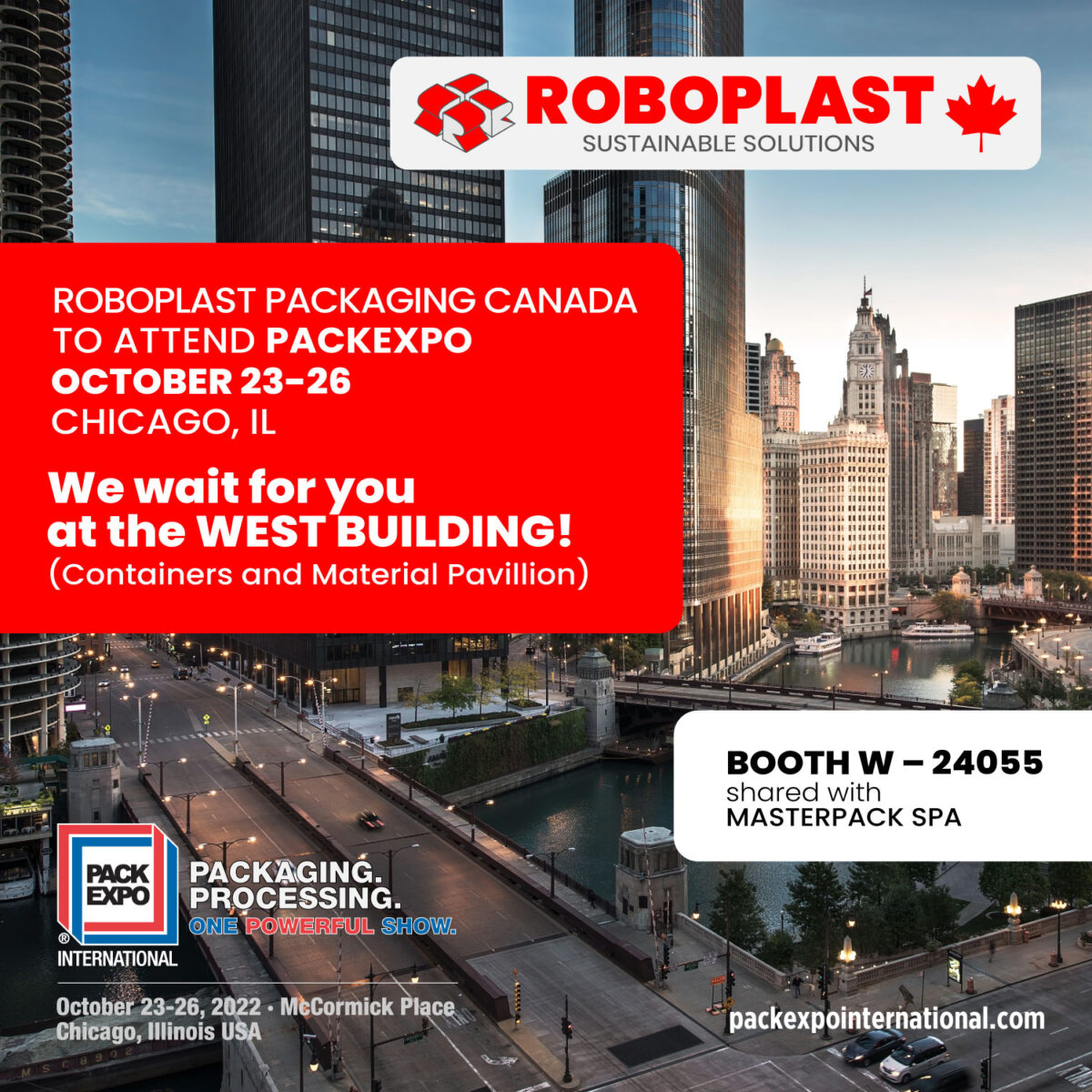 PACK EXPO Chicago, October 23•26 Roboplast